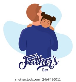 Father day poster with dad character holding his kid Vector illustration