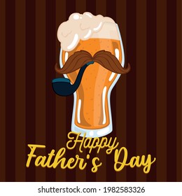 Father day poster with a drinking glass with a mustache and a smoking pipe