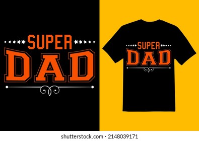 Father day t shirt design eps file