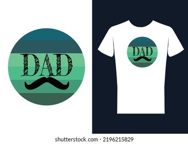 Father Day T Shirt.Dad T Shirt Design 