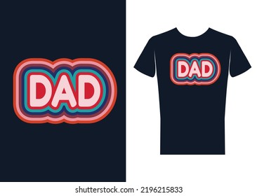 Father Day T Shirt.Dad T Shirt Design 