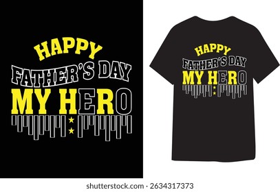 Father Day T Shirt Graphic Typography Design for Dad
