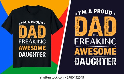 Father Day T-Shirt _ World's #1 Father , Best father, dad, son, daughters, daddy,  t-shirt design, father day. 