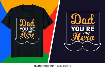 Father Day T-Shirt _ World's #1 Father , Best father, dad, son, daughters, daddy,  t-shirt design, father day. 