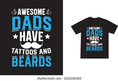 Father day tshirt design and dad or papa lover printable Vector