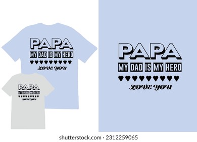 Father Day T-shirt, Father day Retro, Typography, Vintage t-shirt for Fathers day gift and Fathers day Lover tshirt