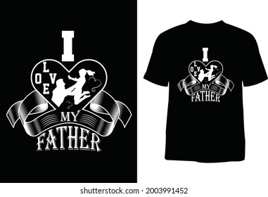 Father dayT-shirt design.  I'm creative t-shirt designer. T shirt Printing for Girls and boys. Tees design, T shirt Design for Print.