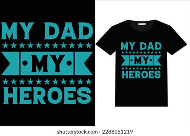 father, design, daddy, art, shirt, t shirt, hero, t shirt design, father's day, superhero, father day t shirt,
 father's, happy father's day, husband, mom, happy family, old man, dandy, dad vector, da