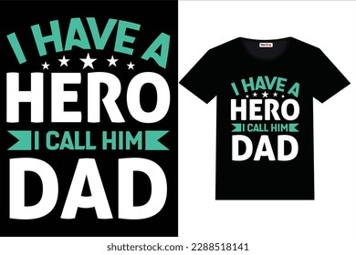 father, design, daddy, art, shirt, t shirt, hero, t shirt design, father's day, superhero, father day t shirt,
 father's, happy father's day, husband, mom, happy family, old man, dandy, dad vector,