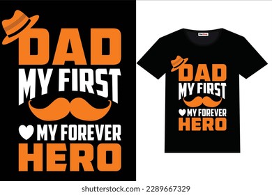 father, design, daddy, art, shirt, t shirt, hero, t shirt design, father's day, superhero, father day t shirt,
 father's, happy father's day, husband, mom, happy family, old man, dandy, dad vector, da