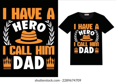 father, design, daddy, art, shirt, t shirt, hero, t shirt design, father's day, superhero, father day t shirt,
 father's, happy father's day, husband, mom, happy family, old man, dandy, dad vector, da