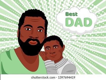 Father and his child. Vector Style design illustration, flat style. Happy Father's Day celebration concept. Happy Best dad with Beard with his 
little son on the card