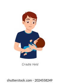 Father Holding Baby With Pose Named Cradle Hold