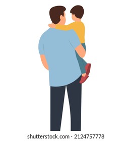 Father  holding  his son in his arms. Happy father's day backside view isolated vector illustration. 