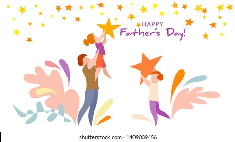 Father lifting up to the sky his daughter to put stars. Happy fathers day card. Flat style. Vector illustration