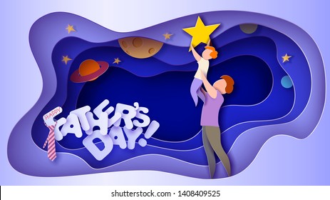 Father lifting up to the sky his son to put star. Happy father's day card. Paper cut style. Vector illustration