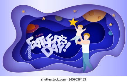 Father lifting up to the sky his son to put star. Happy fathers day card. Paper cut style. Vector illustration