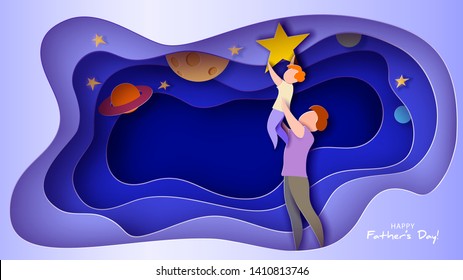 Father lifting up to the sky his son to put star. Happy fathers day card. Paper cut style. Vector illustration