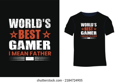 Father love typography t-shirt. Stylish t-shirt and apparel modern design with creative style , typography, print, vector illustration.