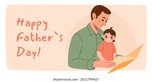 Father reading book with smiling daughter on lap. Happy Father's Day text. Parenting, bonding, family moment. Flat graphic vector illustration for poster, banner, background, greeting, print design.
