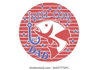 Father s Day EPS Funny Dad Fishing EPS T-shirt Design