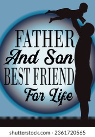 Father and son best friend for life t-shirt design