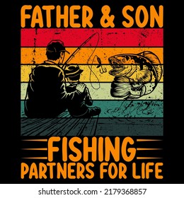 Father and son fishing partners for life Fishing t shirt and mug design vector illustration