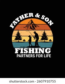 Father and Son Fishing Partners for Life, Vintage Design