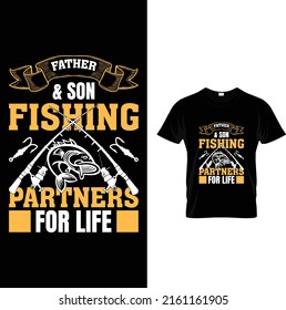 Father  son fishing partners fishing t-shirt .