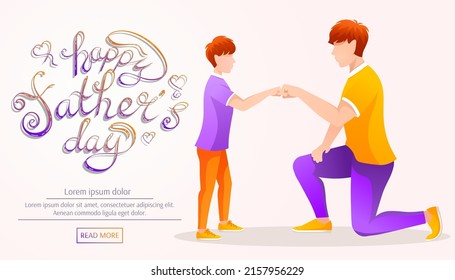 Father and son give fists. Lettering: Happy Father's Day.  Father and son, Family, Father's day concept. Vector illustration for flyer, poster, greeting card.
