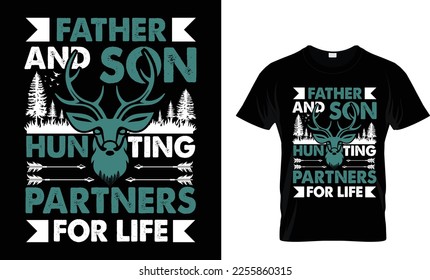 father and son hunting partners for life