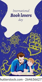 Father and son reading book. Magical starry sky with sea adventure. International Book Lovers Day. Vertical template. Isolated vector illustration.