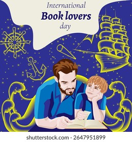 Father and son reading book. Magical starry sky with sea adventure. International Book Lovers Day. Square template. Isolated vector illustration.