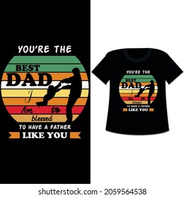 father t shirt design collection