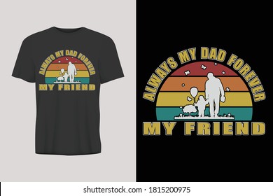 Father t shirt design , dad shirts , fathers day shirts for dad and son , personalised t-shirts for fathers day.