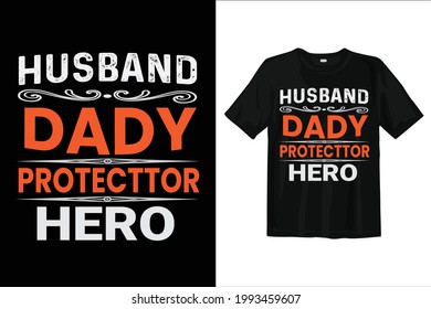 Father t shirt design. Dad t shirt design. Fathers day vector, typography.