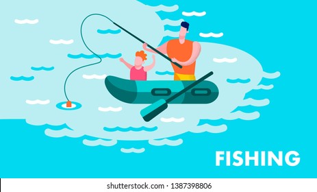 Father Teaching Son Fishing Lettering Motivate. Banner Happy Parents Day Recreation on Fresh Air, Together Inspirational Landing Page with Cartoon Family on Boat River Backdrop. Vector Illustration