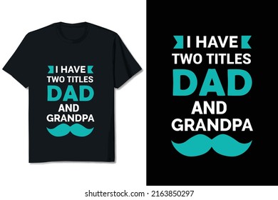 Father T-shirt Design Editable Vector