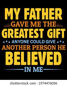 Father tshirt design for typography