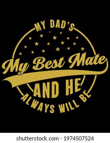 Father tshirt design for typography 