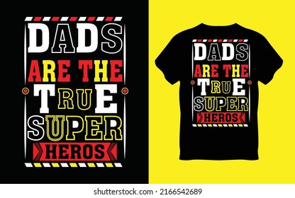 Father t-shirt design, Vector graphic, typographic t-shirt.