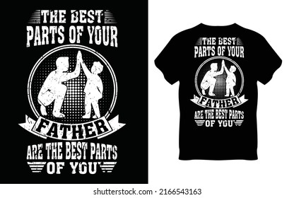 Father t-shirt design, Vector graphic, typographic t-shirt.
