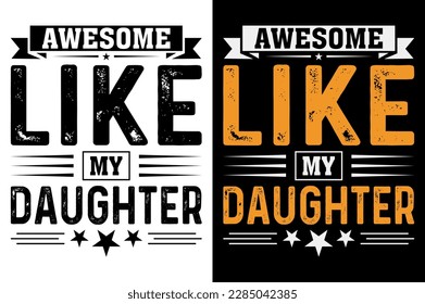 Father t-shirt design, Vector graphic, typographic pro vector happy fathers day