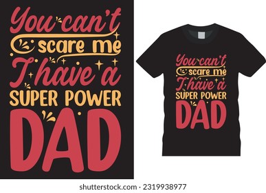 father, typography, graphic, fathers day, design, vector, print, shirt, funny, lettering, t-shirt, family, illustration, vintage, fashion,
