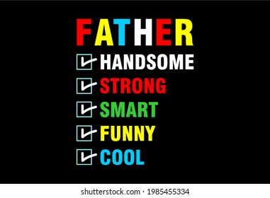 father typography t shirt design graphic vector 