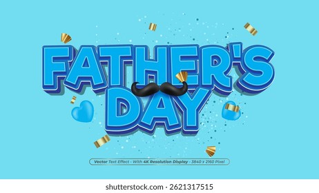 Father's day 3d text effect on blue background