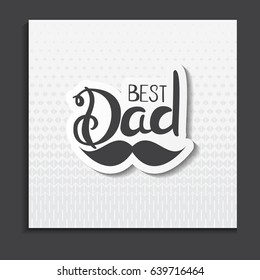 Fathers Day Background. Best Dad Vector Illustration EPS10