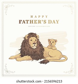 Father's day background with lions family. Happy Father’s day hand drawn greeting card. Vector illustration