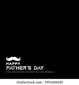Father's day background with white writing on a black background.