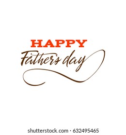 Father's Day badge design . Sticker, stamp, logo - handmade. With the use of typography elements, calligraphy and lettering